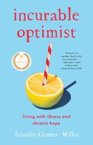 Incurable Optimist by Jennifer Cramer-Miller