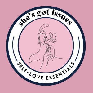 The She's Got Issues Self-Love gift guide
