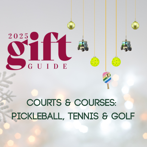 The Ultimate Court & Course Gift Guide: Pickleball, Tennis and Golf Gifts They’ll Actually Love